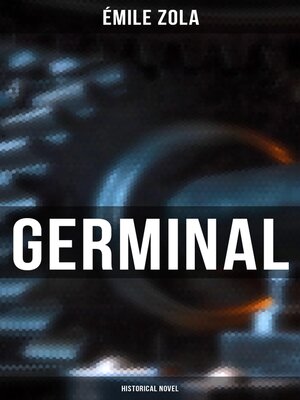 cover image of Germinal (Historical Novel)